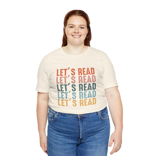 Library/Reading Teacher - Let's Read Stacked Short Sleeve Tee