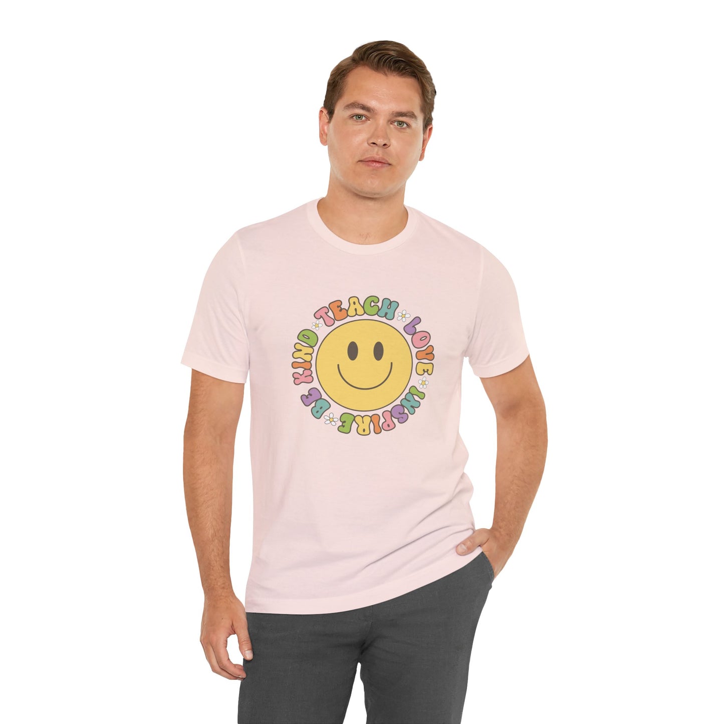 Teach, Love, Be Kind, Inspire Short Sleeve Tee