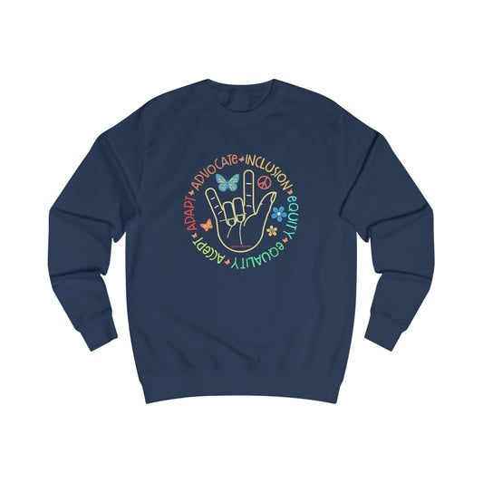 Advocate, Inclusion, Equity, Equality, Accept, Adapt, Sweatshirt