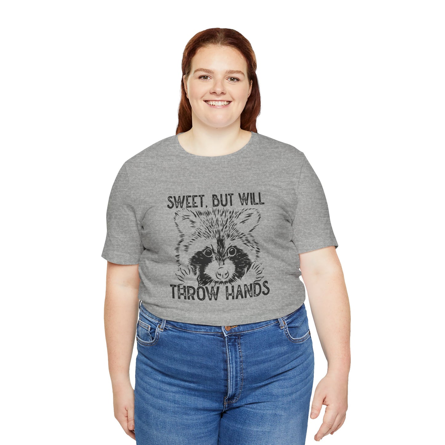 Sweet But Will Throw Hands Short Sleeve Tee