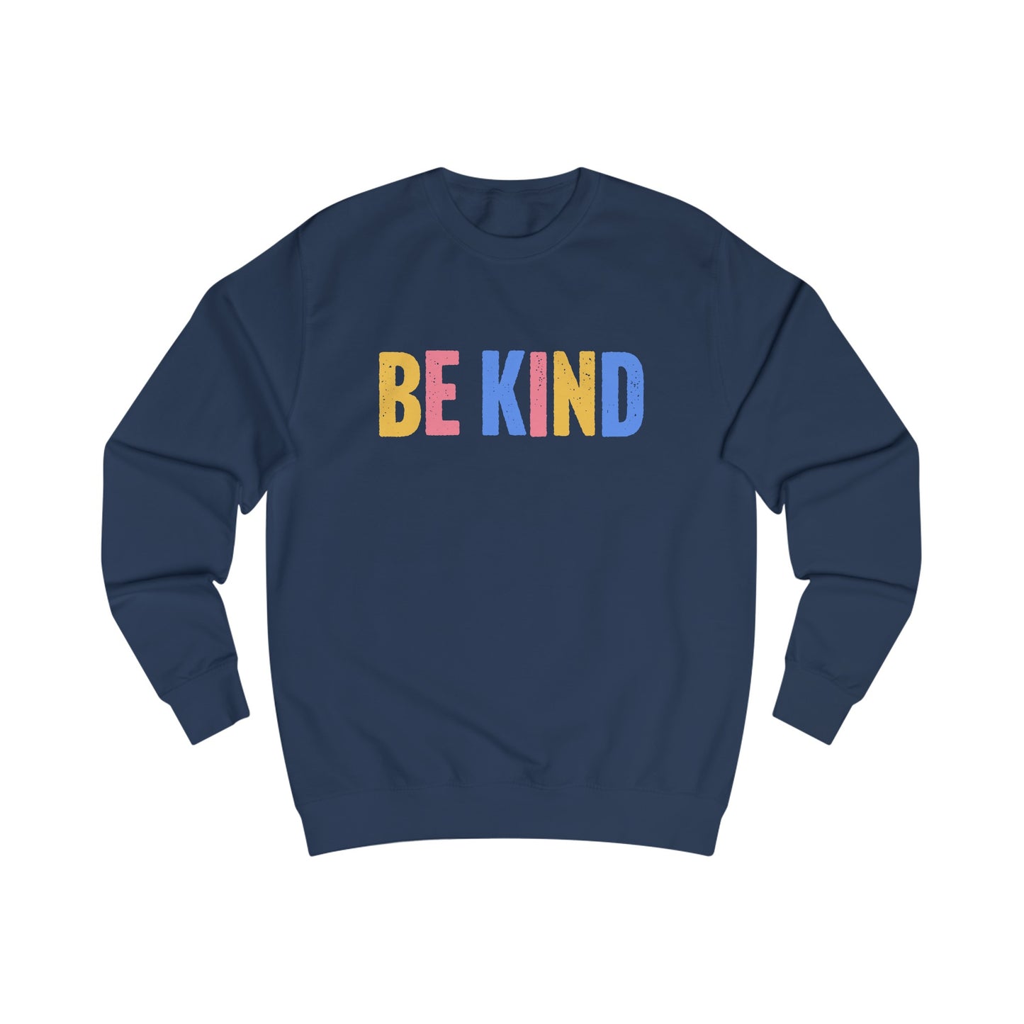 Be Kind (Pastel) Sweatshirt