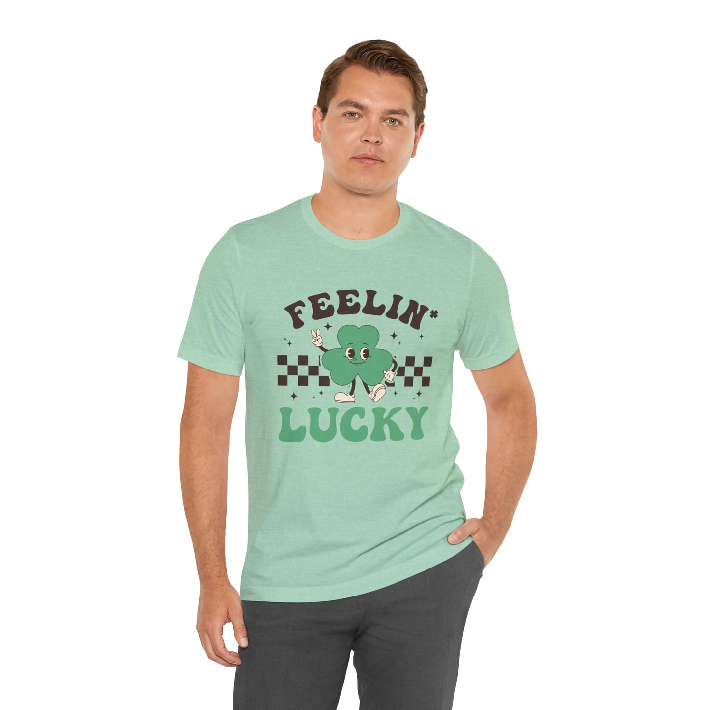 Feelin' Lucky Short Sleeve Tee