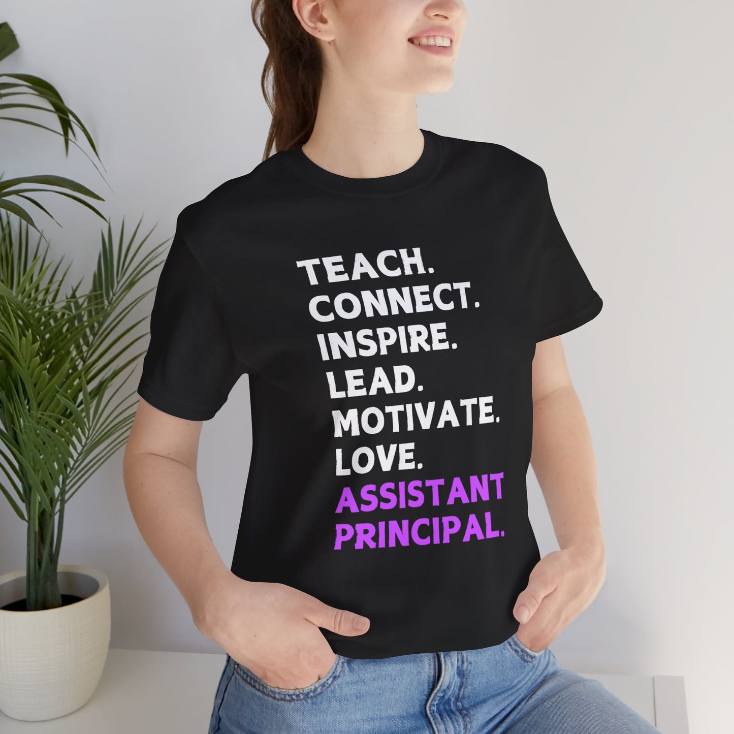 Assistant Principal - Teach, Connect, Inspire...(Purple) Short Sleeve Tee