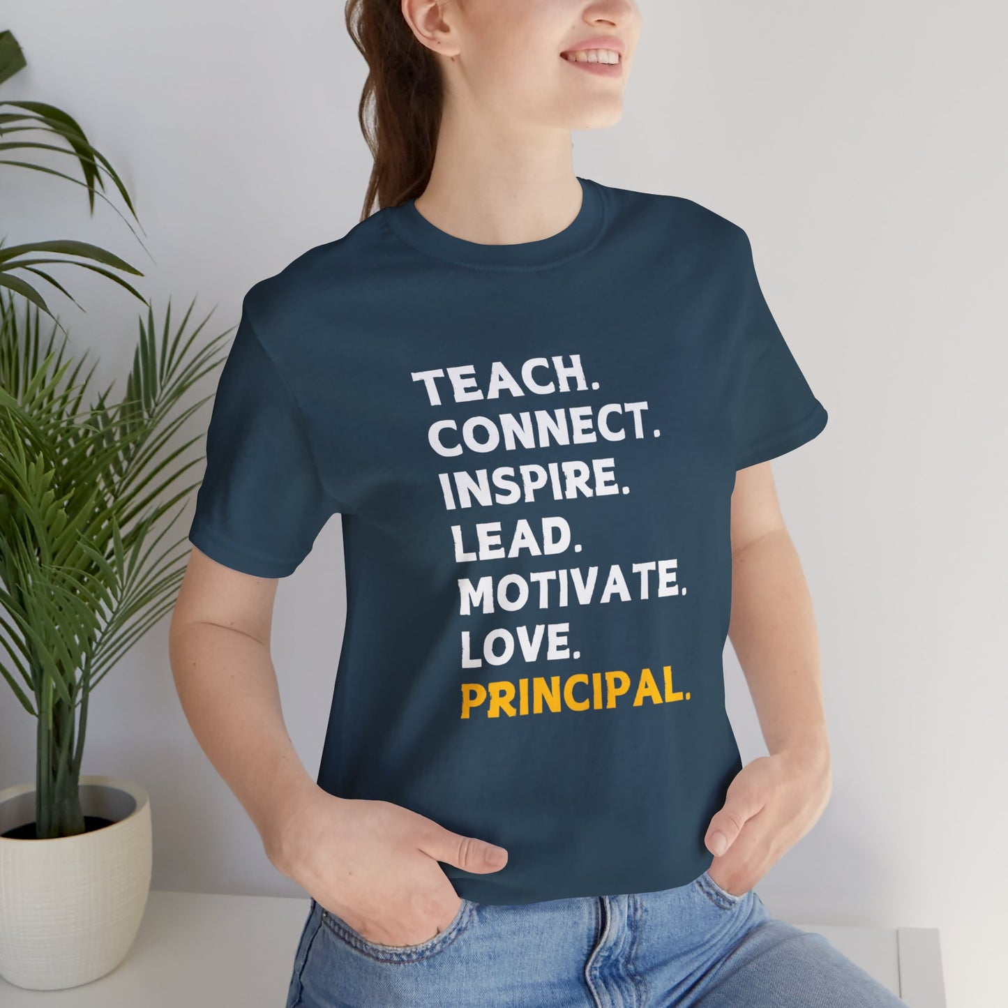 Principal - Teach, Connect, Inspire...(Yellow) Short Sleeve Tee