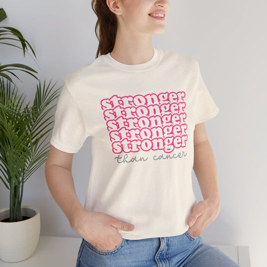 Stronger Than Cancer Short Sleeve Tee