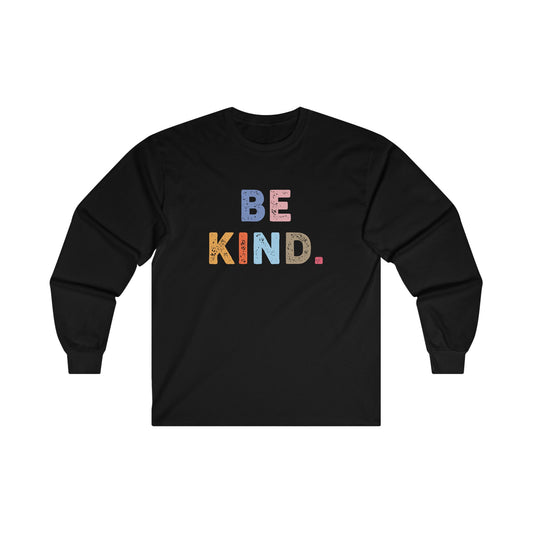 Be Kind Period Long Sleeve Tee