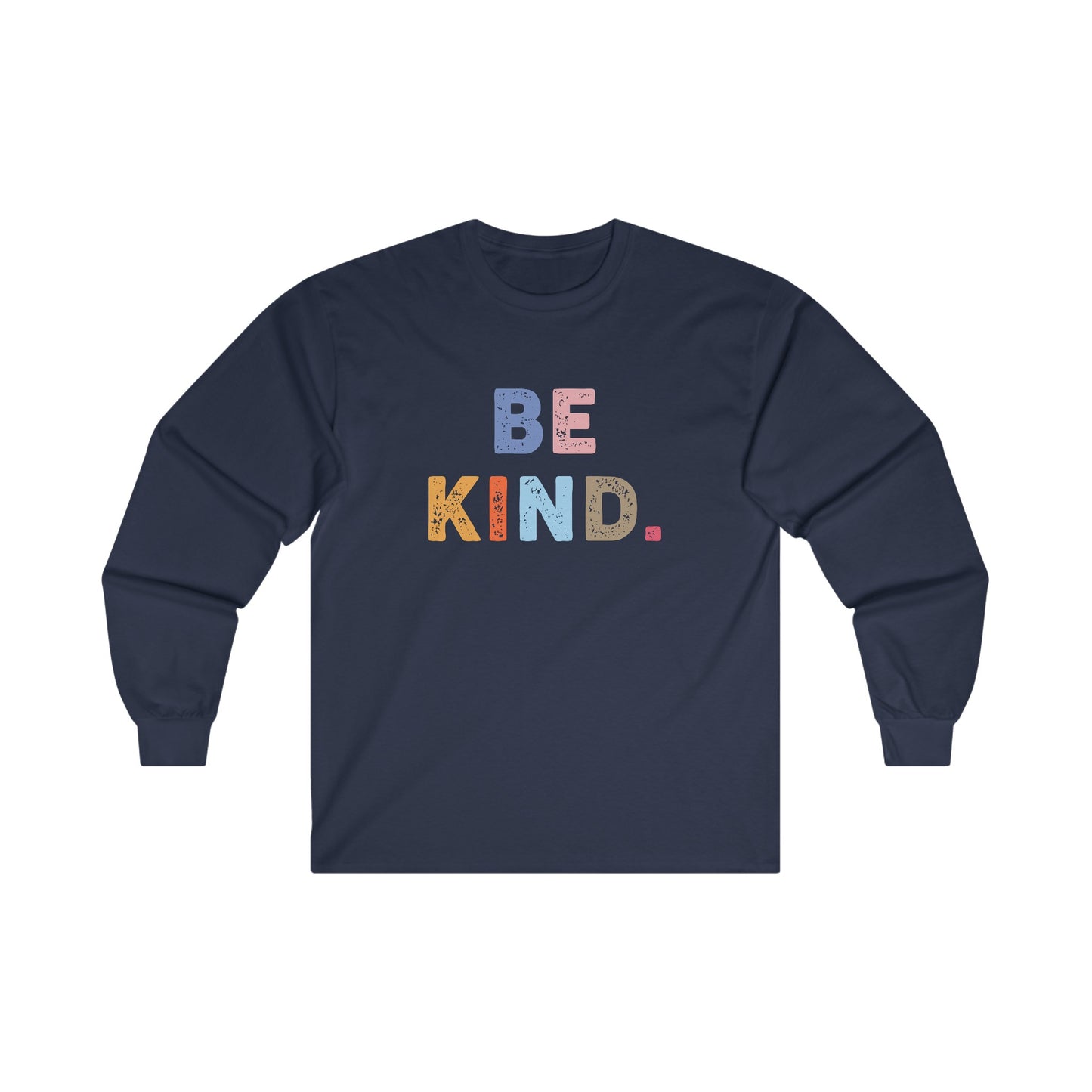 Be Kind Period Long Sleeve Tee