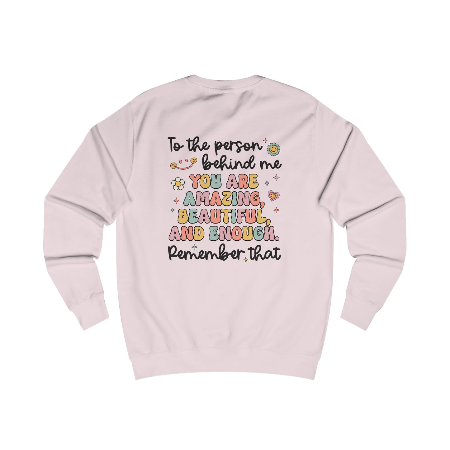 You Matter Smile Front/Back Sweatshirt