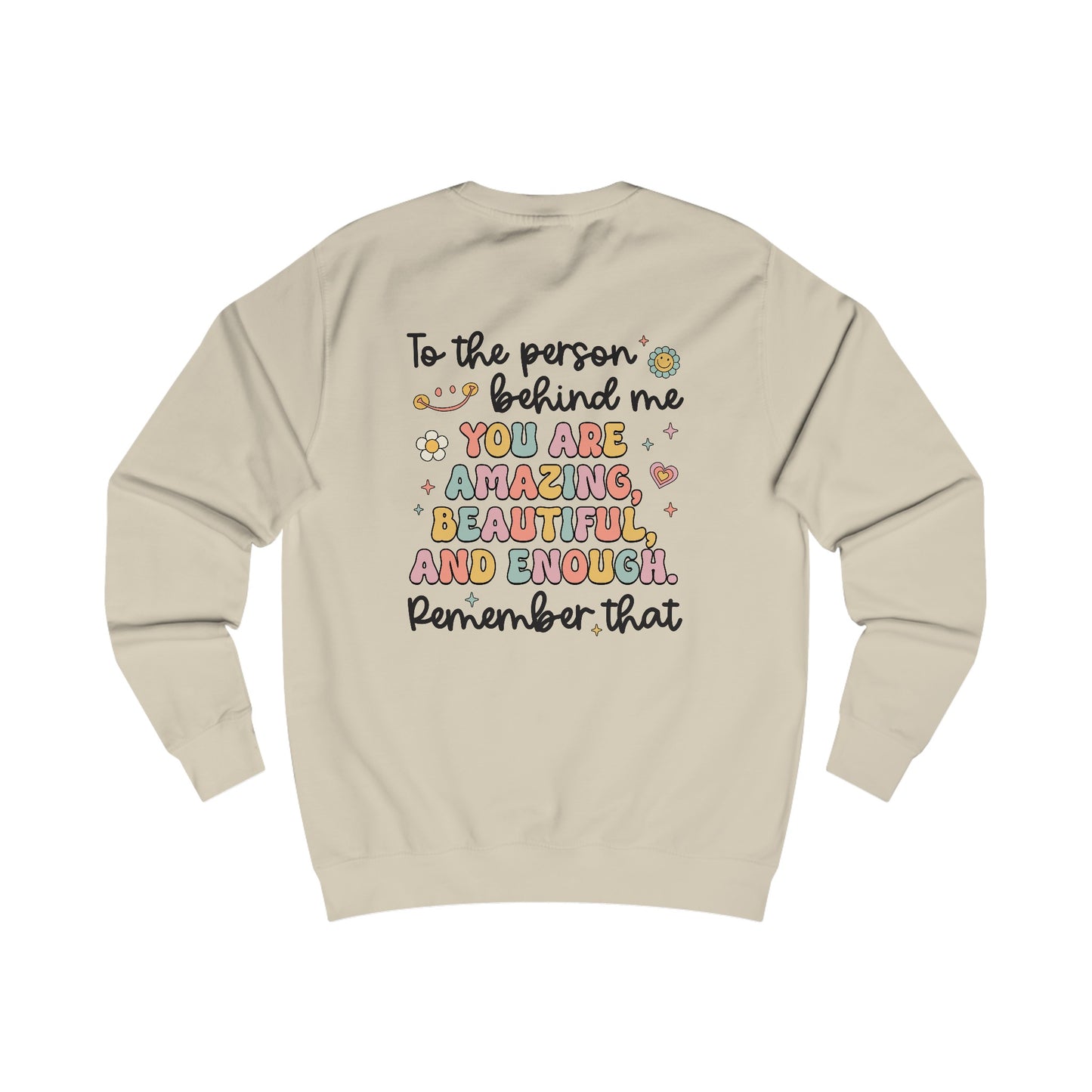 You Matter Smile Front/Back Sweatshirt