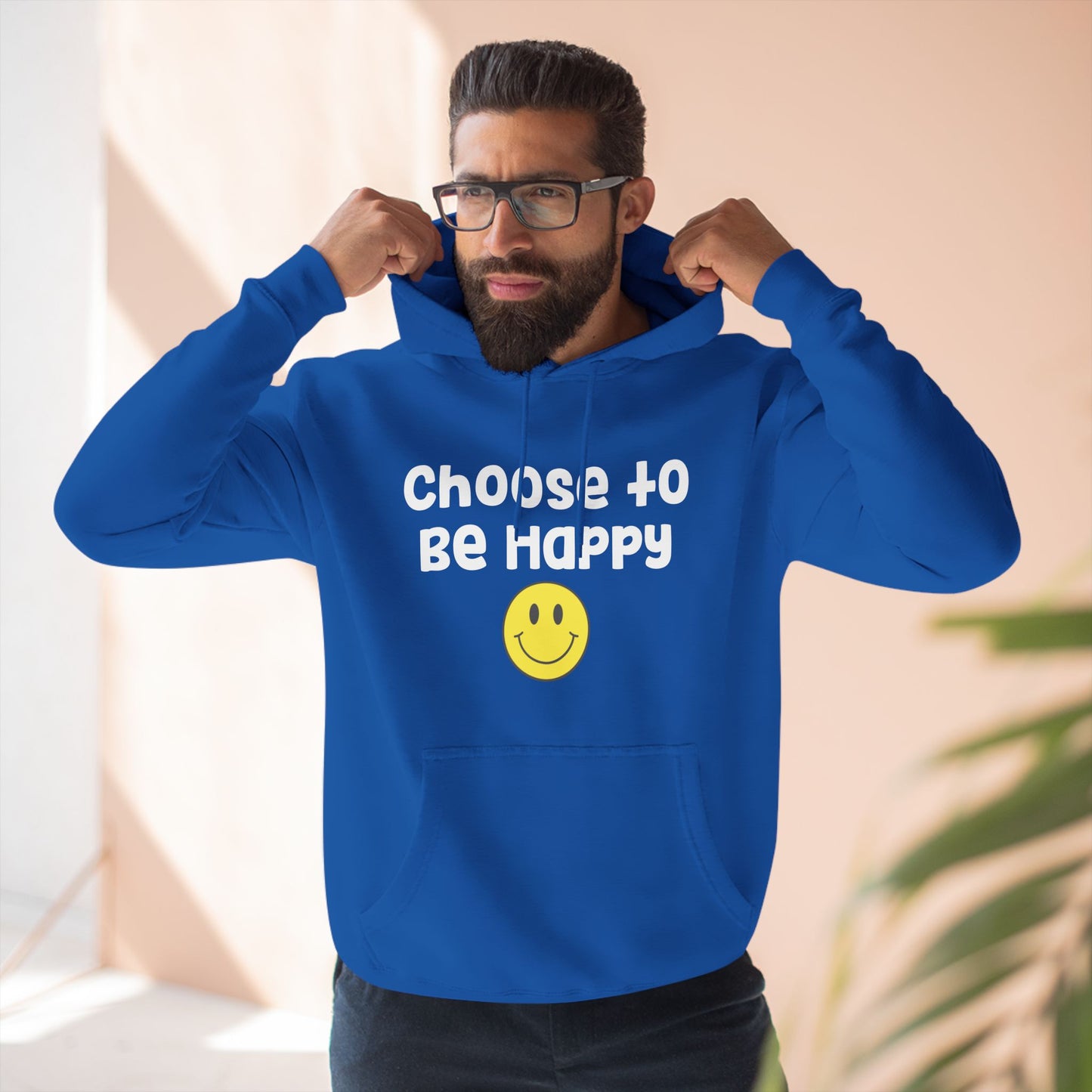 Choose To Be Happy Hoodie