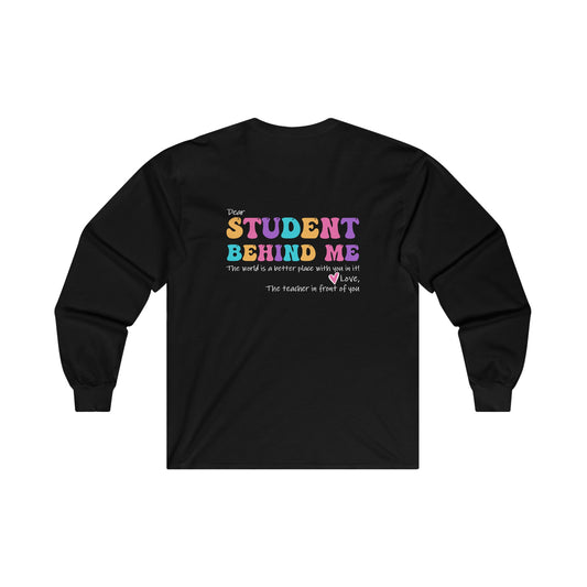 I Love My Students Front/Back Long Sleeve Tee