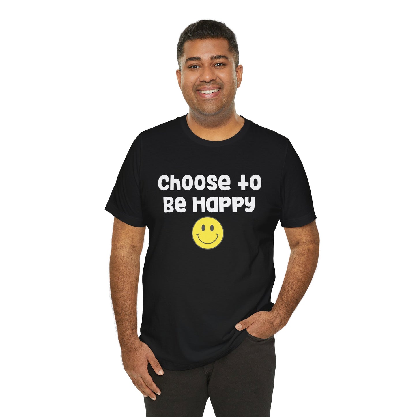 Choose To Be Happy Short Sleeve Tee