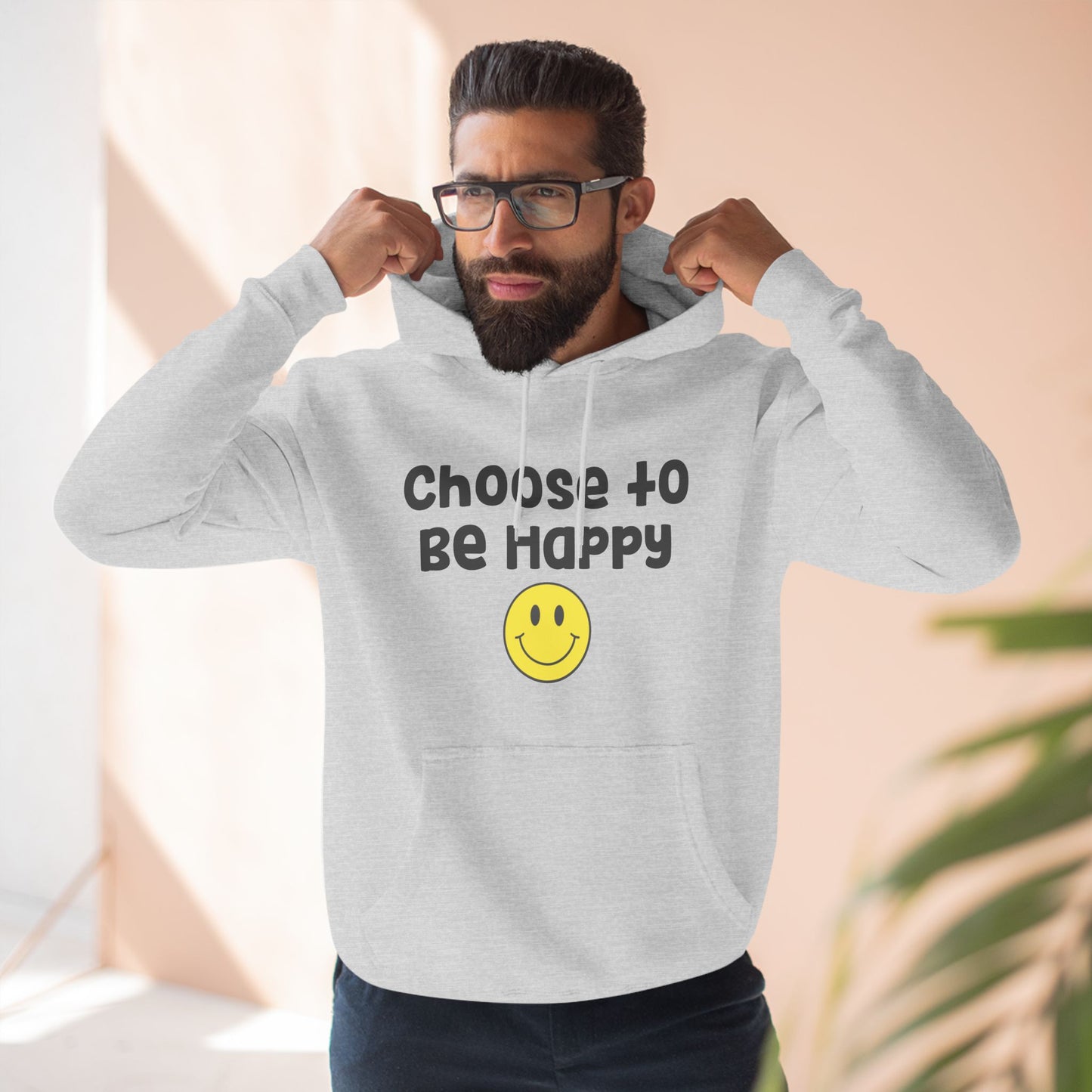 Choose To Be Happy Hoodie