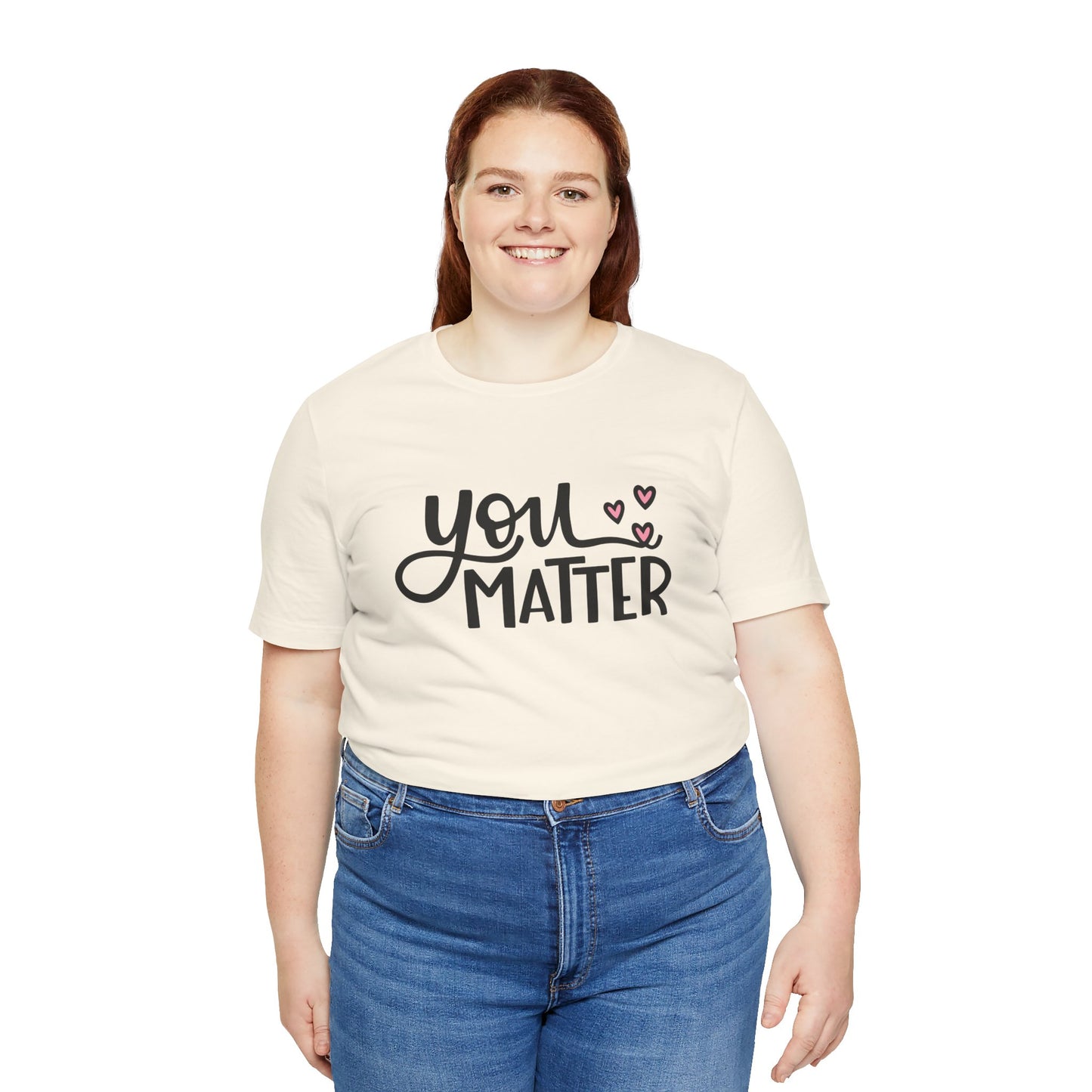 You Matter Hearts Short Sleeve Tee