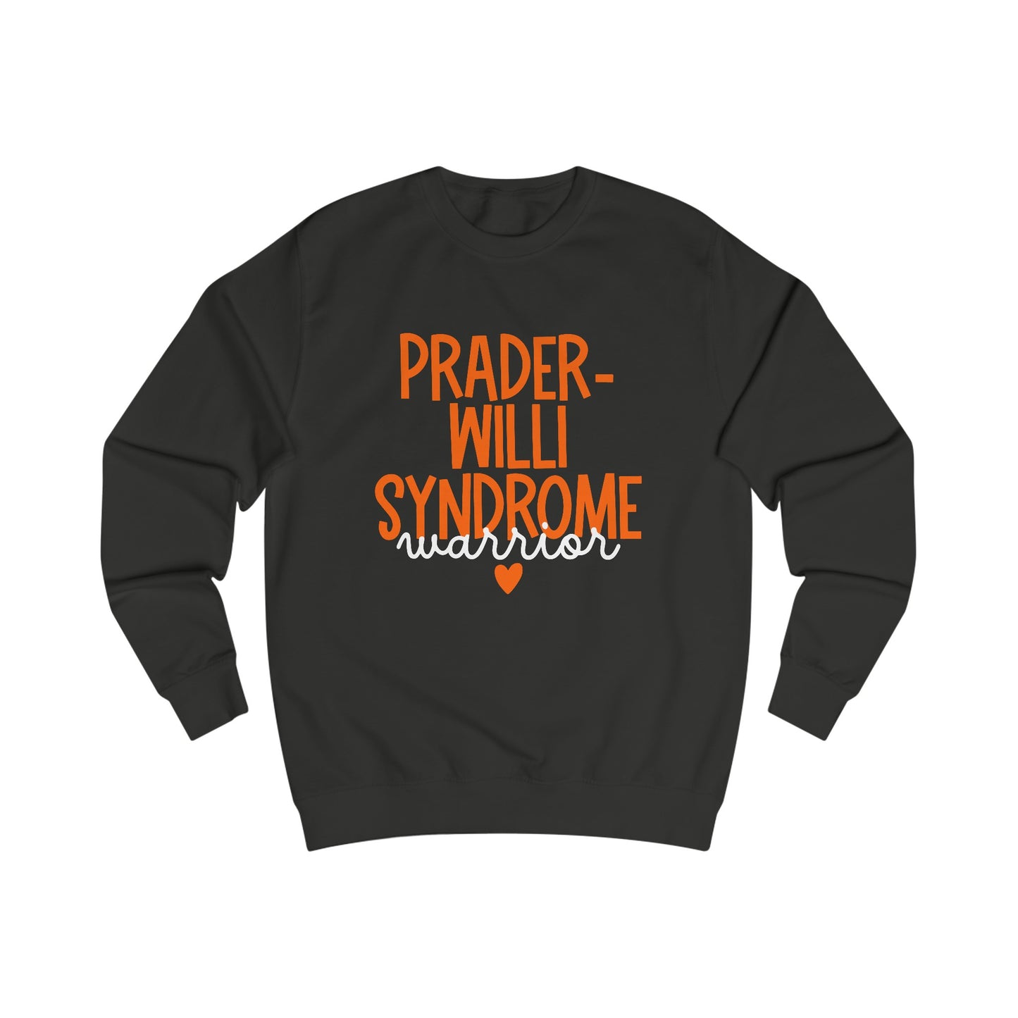 Prader-Willi Syndrome Warrior Sweatshirt