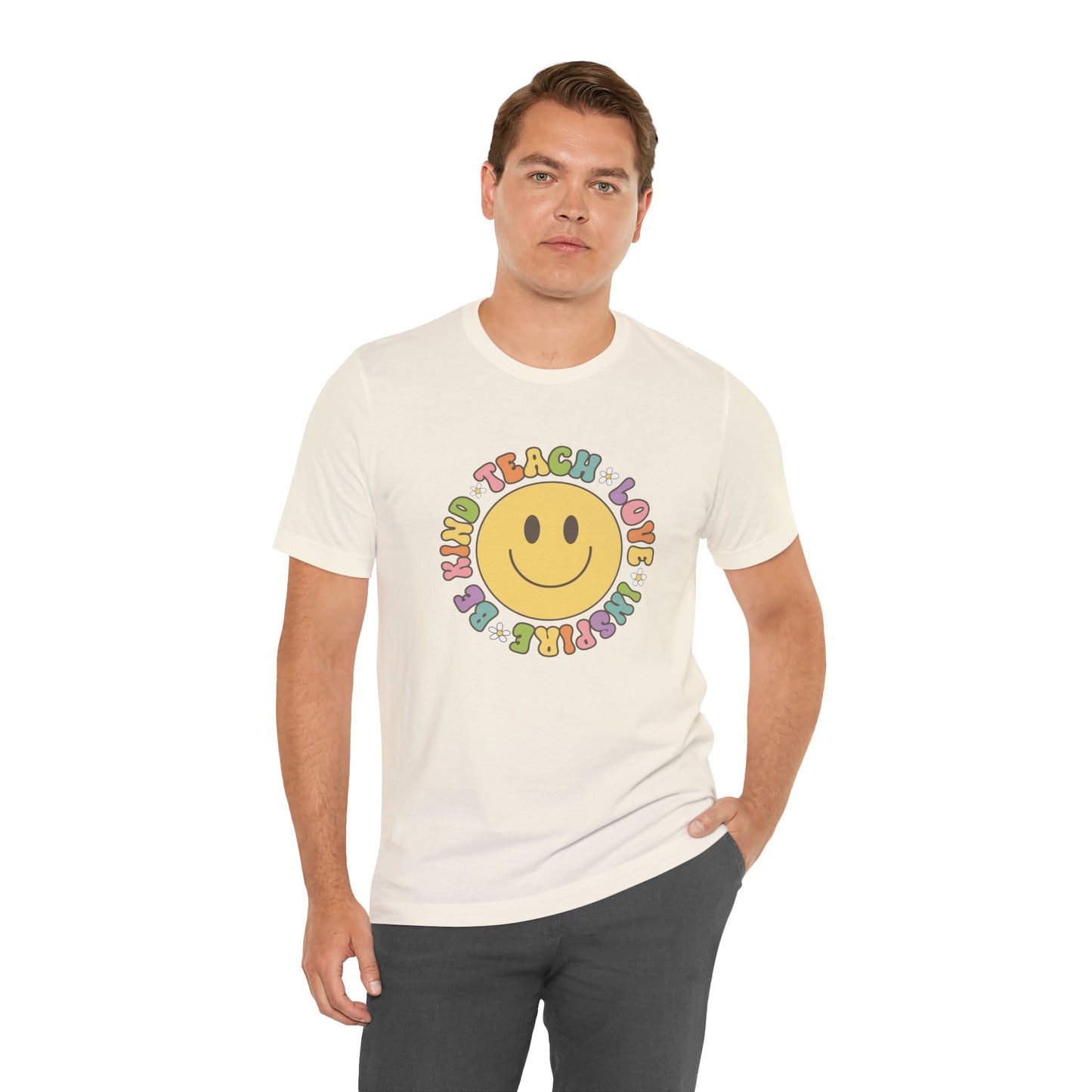 Teach, Love, Be Kind, Inspire Short Sleeve Tee