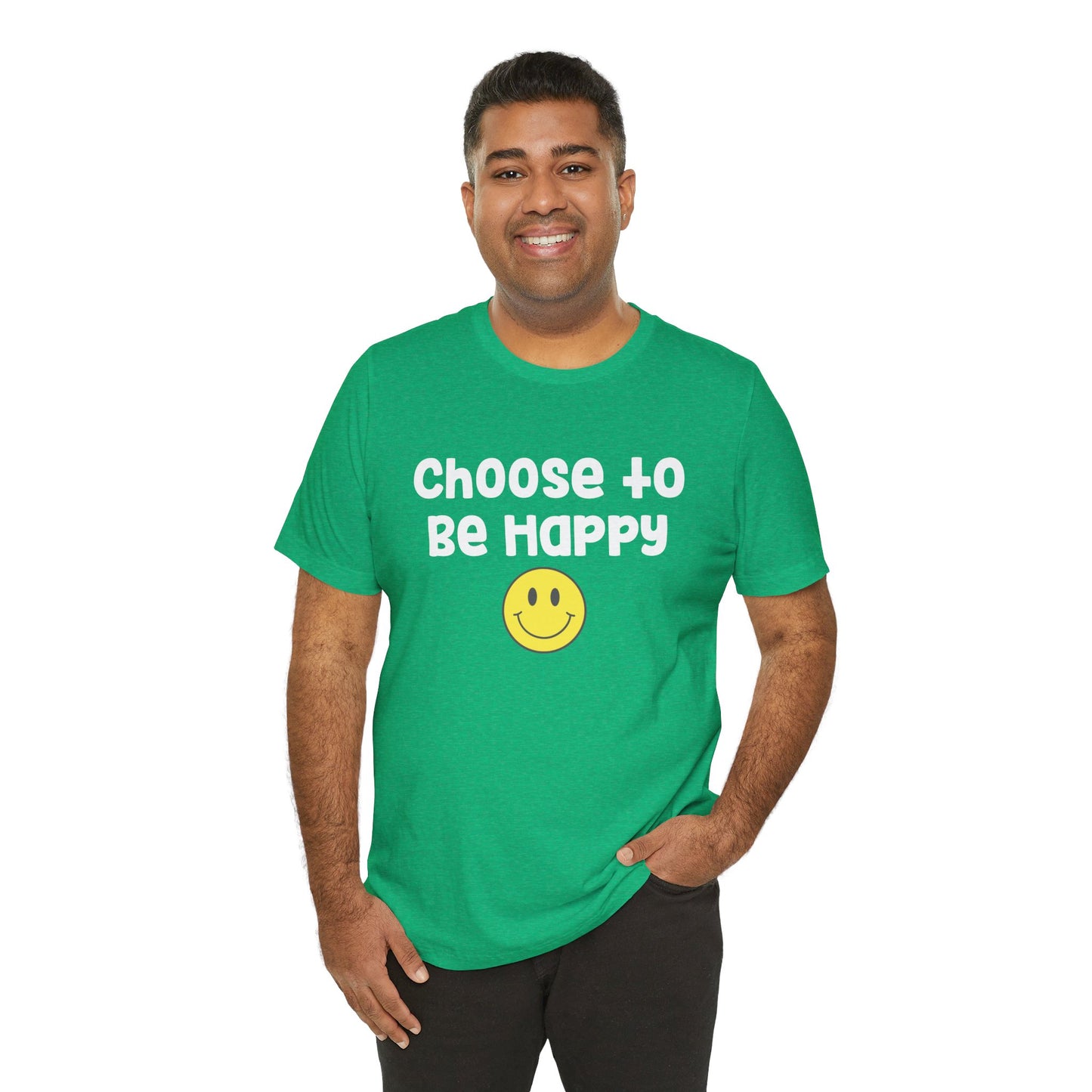 Choose To Be Happy Short Sleeve Tee