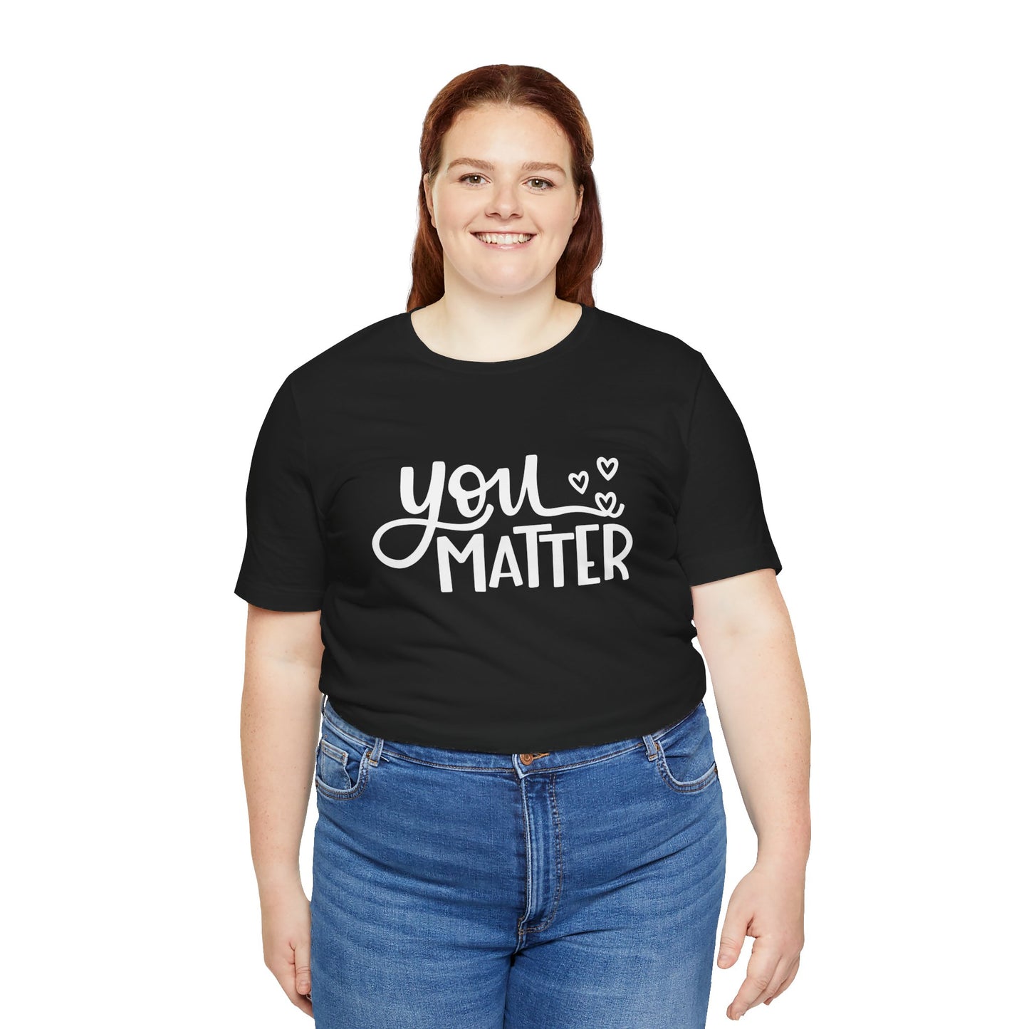 You Matter Hearts Short Sleeve Tee